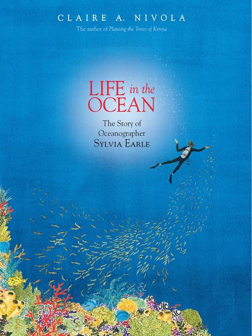 Title details for Life in the Ocean by Claire A. Nivola - Wait list
